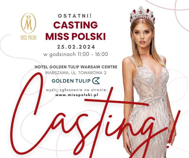 Ostatni casting do konkursu Miss Polski 2024